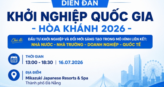 Đà Nẵng sắp diễn ra Diễn đàn Khởi nghiệp Quốc gia - Hòa Khánh 2026