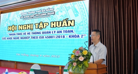 Hội nghị tập huấn “Nhận thức về hệ thống quản lý an toàn, sức khỏe nghề nghiệp theo tiêu chuẩn ISO 45001:2018– Khóa 2”