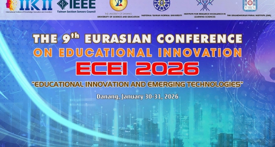 Hội thảo Quốc tế lần thứ 9 về Đổi mới Giáo dục Á-Âu (ECEI 2026)