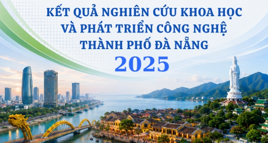 Kỷ yếu Kết quả nghiên cứu khoa học và phát triển công nghệ thành phố Đà Nẵng năm 2025