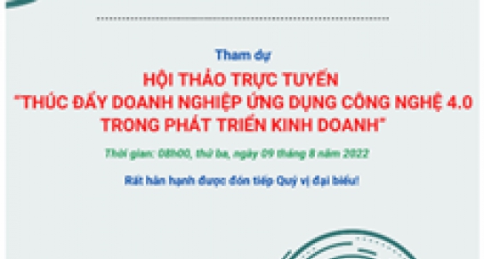 Thông báo về việc mời tham dự Hội thảo “Thúc đẩy doanh nghiệp ứng dụng công nghệ 4.0 trong phát triển kinh doanh”